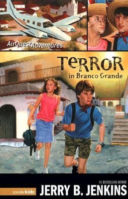 AirQuest Adventures #2: Terror in Branco Grande   -     By: Jerry B. Jenkins
