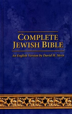 Complete Jewish Bible: 2016 Updated Edition, Hardcover  -     By: David H. Stern
