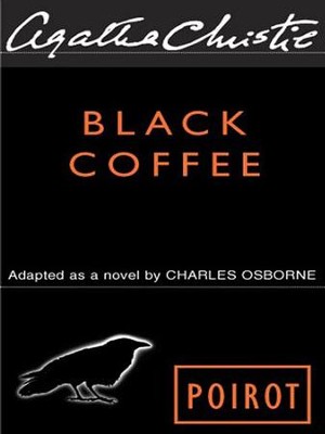 Black Coffee - eBook  -     By: Agatha Christie

