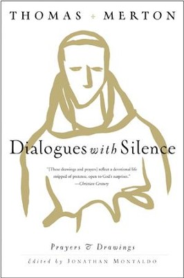 Dialogues with Silence - eBook  -     Edited By: Jonathan Montaldo
    By: Thomas Merton
