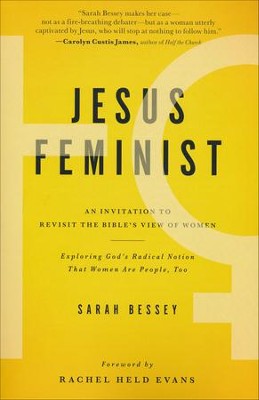 Jesus Feminist   -     By: Sarah Bessey
