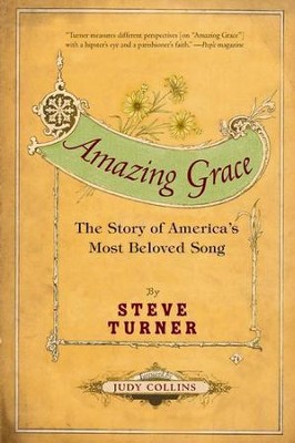 Amazing Grace - eBook  -     By: Steve Turner
