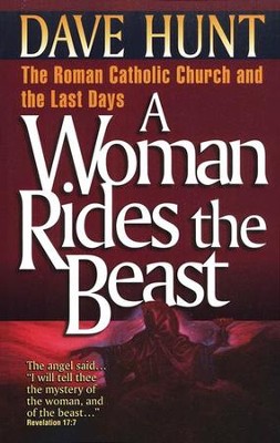 A Woman Rides the Beast   -     By: Dave Hunt

