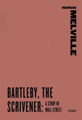 Bartleby, the Scrivener: A Story of Wall-Street - eBook  -     By: Herman Melville
