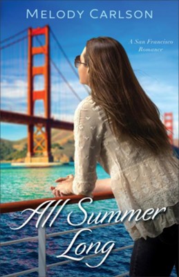 All Summer Long #2   -     By: Melody Carlson
