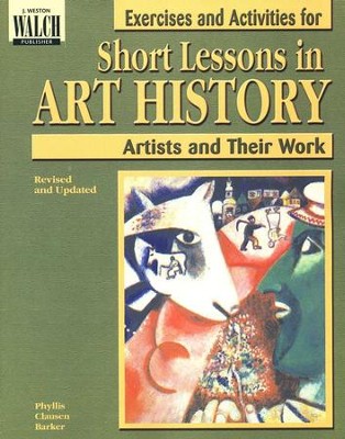 Exercises and Activities for Short Lessons in Art History  -     By: Phyllis Clausen Barker
