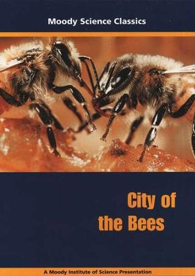 Moody Science Classics: City of the Bees, DVD   - 