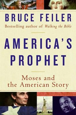 America's Prophet - eBook  -     By: Bruce Feiler
