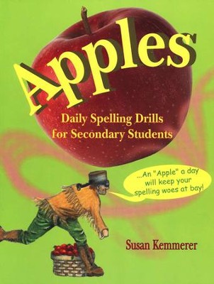Apples: Daily Spelling Drills for Secondary Students   -     By: Susan Kemmerer
