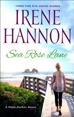 #2: Sea Rose Lane   -     By: Irene Hannon
