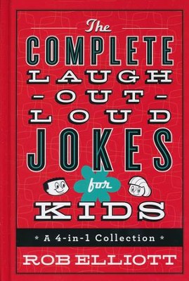 The Complete Laugh-Out-Loud Jokes for Kids Collection, 4-In-1: Rob