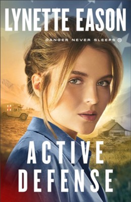 Active Defense #3  -     By: Lynette Eason
