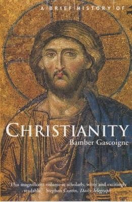 A Brief History of Christianity: New updated edition / Digital original ...