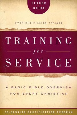 Training for Service: Leader Guide   -     By: Orrin Root, Jim Eichenberger

