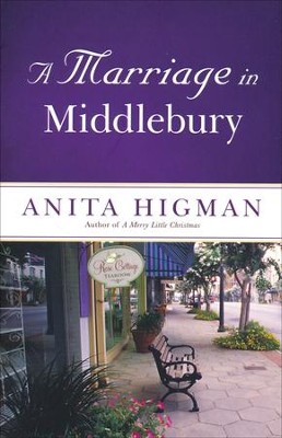 A Marriage in Middlebury  -     By: Anita Higman
