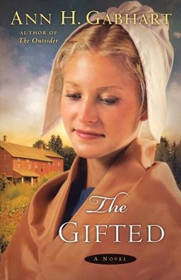 The Gifted, Shaker Series #5   -     By: Ann H. Gabhart
