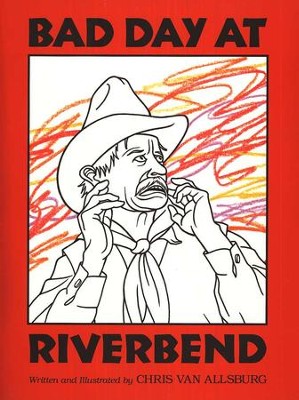 Bad Day At Riverbend      -     By: Chris Van Allsburg
    Illustrated By: Chris Van Allsburg
