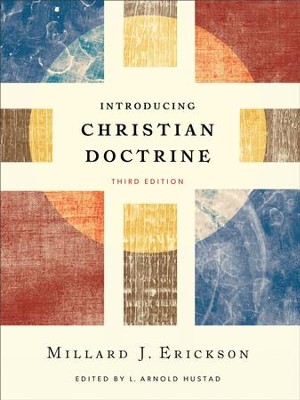 Introducing Christian Doctrine - EBook: Edited By: L. Arnold Hustad By ...