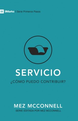 Servicio (Service)  -     By: Mike McKinley
