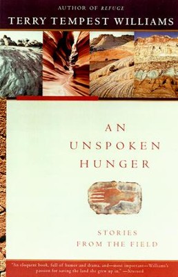 An Unspoken Hunger - eBook  -     By: Terry Tempest Williams
