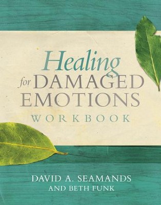 Healing for Damaged Emotions Workbook - eBook  -     By: David Seamands
