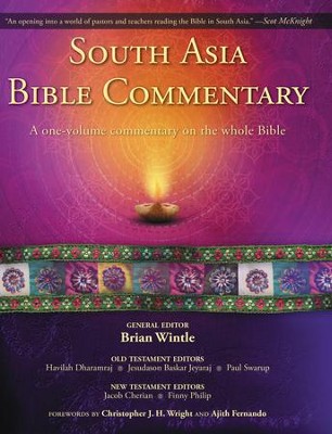 South Asia Bible Commentary: A One-Volume Commentary on the Whole Bible - eBook  -     Edited By: Brian Wintle, Havilah Dharamraj, Jesudason Baskar Jeyaraj
