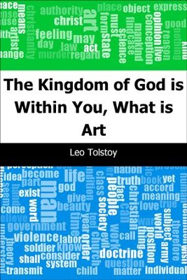 The Kingdom Of God Is Within You What Is Art Ebook - 