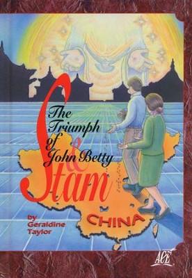 The Triumph of John and Betty Stam   -     By: Geraldine Taylor
