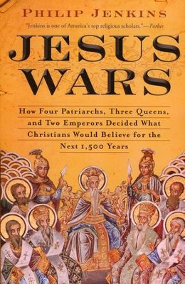Jesus Wars  -     By: John Philip Jenkins
