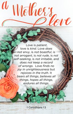 A Mother's Love (1 Corinthians 13:4-7, CSB) Bulletins, 100   - 