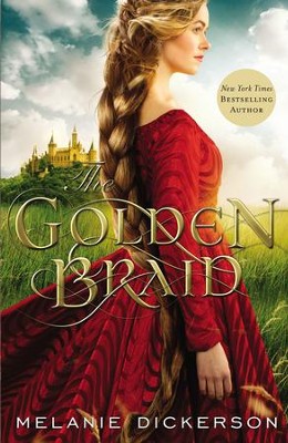 The Golden Braid - eBook  -     By: Melanie Dickerson
