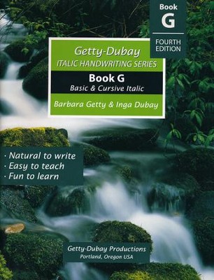 Getty-Dubay Book G: Basic & Cursive Italic Fourth Edition  Rev    -     By: Barbara Getty, Inga Dubay
