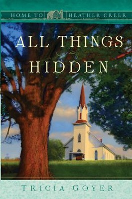 All Things Hidden - eBook  -     By: Tricia Goyer
