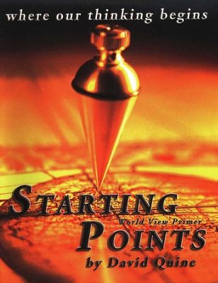 Starting Points World View Primer   -     By: David Quine
