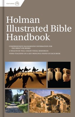 Holman Illustrated Bible Handbook  - 