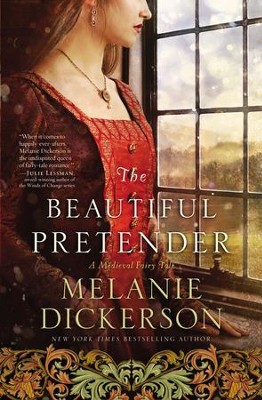 The Beautiful Pretender - eBook  -     By: Melanie Dickerson
