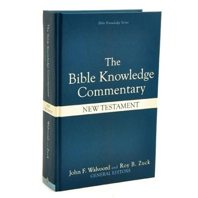 The Bible Knowledge Commentary: New Testament   -     Edited By: John F. Walvoord, Roy B. Zuck
    By: John Walvoord
