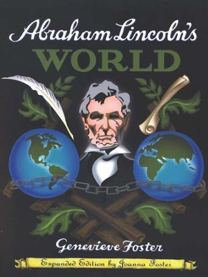 Abraham Lincoln's World   -     By: Genevieve Foster
