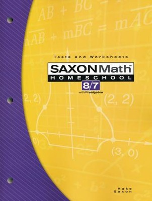 Saxon Math 8/7, 3rd Edition, Tests & Worksheets             - 
