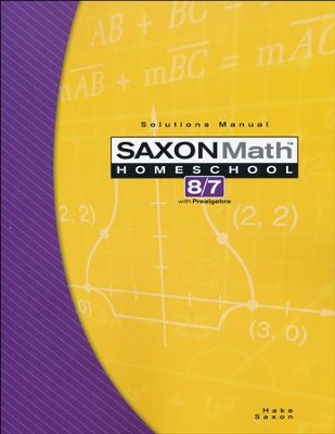Saxon Math 8/7 Solutions Manual, 3rd Edition, Slightly Imperfect   - 