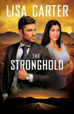 The Stronghold  -     By: Lisa Carter
