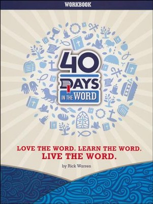 40 Days in the Word Participant Workbook   -     By: Rick Warren

