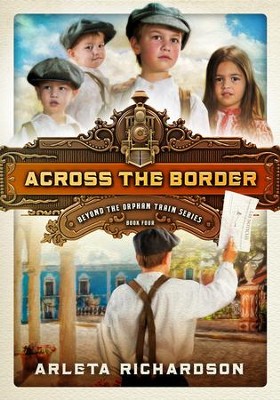 Across the Border - eBook  -     By: Arleta Richardson
