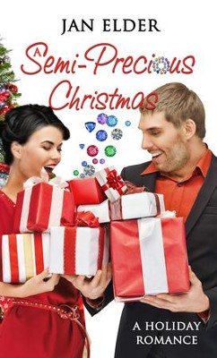A Semi-Precious Christmas - eBook  -     By: Jan Elder
