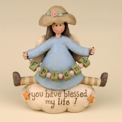 You Have Blessed My Life! Figurine   - 