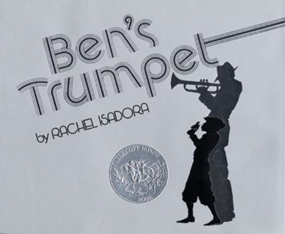 Ben's Trumpet  -     By: Rachel Isadora
