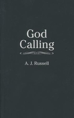 God Calling    -     By: A.J. Russell
