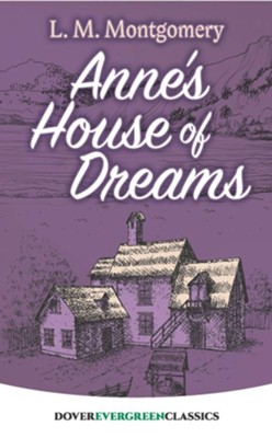 Anne's House of Dreams  -     By: L.M. Montgomery
