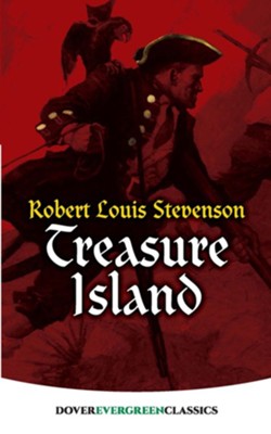 Treasure Island: Robert Louis Stevenson: 9780486815244 - Christianbook.com