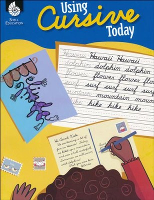 Using Cursive Today - PDF Download  [Download] -     By: Stephanie Bernard, Amber Goff
